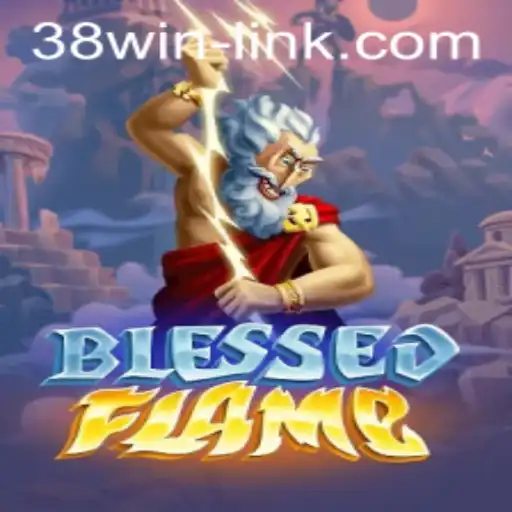 Exploring the Thrilling World of BlessedFlame: Rules, Gameplay, and the Exciting 38win Bonus