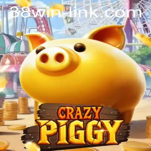 Exploring the Thrills of CrazyPiggy: The Latest Gaming Craze with a Twist of 38win